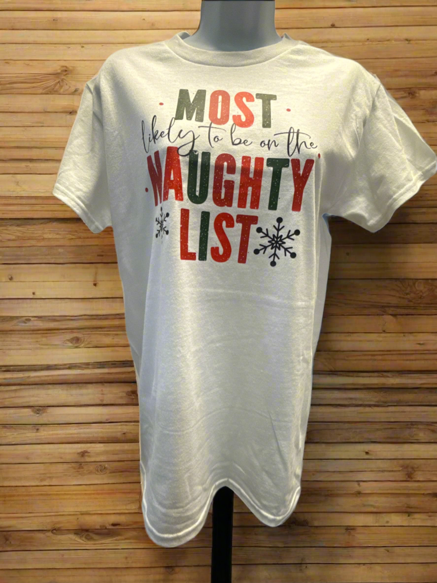 Naughty List Most Likely Tee